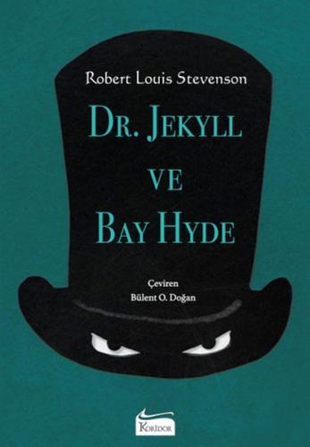 Dr. Jekyll ve Bay Hyde (Bez Ciltli) - Robert Louis Stevenson - Koridor