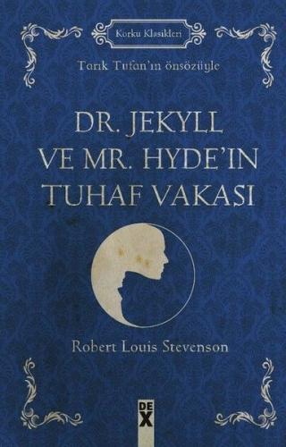 Dr. Jekyll ve Mr. Hyde'in Tuhaf Vakası (Ciltli) - Robert Louis Stevens