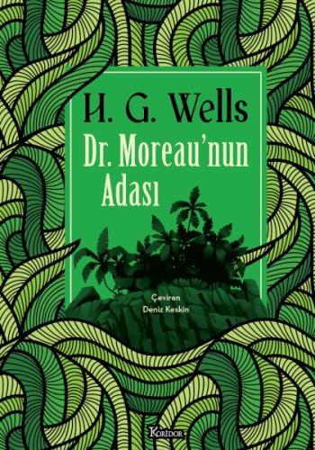 Dr. Moreau’nun Adası - H.G. Wells - Koridor Yayıncılık