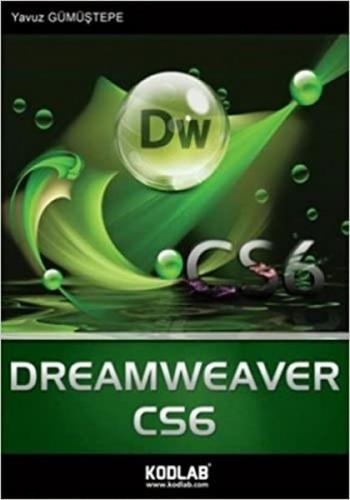 Dreamweaver CS6 ile CC - Yavuz Gümüştepe - Kodlab Yayın Dağıtım