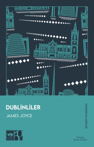 Dublinliler - James Joyce - Ötüken Neşriyat