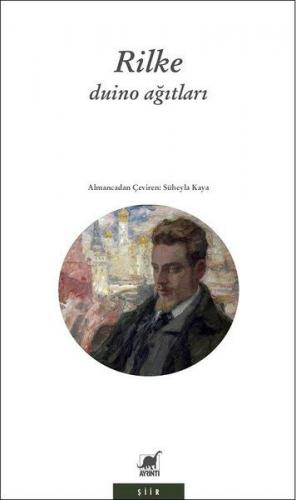 Duino Ağıtları - Rainer Maria Rilke - Ayrıntı Yayınları