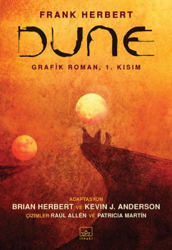 Dune - Grafik Roman, 1. Kısım - Frank Herbert - İthaki Yayınları
