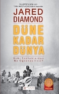 Düne Kadar Dünya - Jared Diamond - Akıl Çelen Kitaplar
