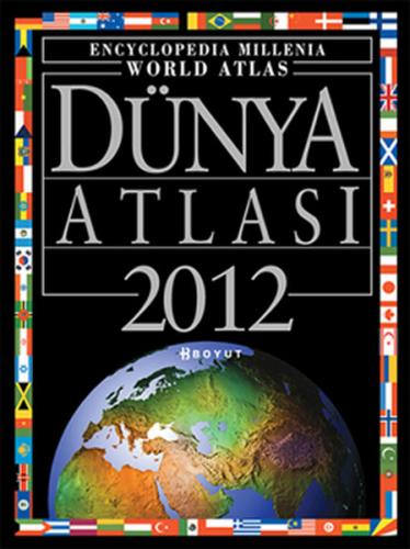 Dünya Atlası 2012 - Mustafa Kaçar - Boyut Yayın Grubu