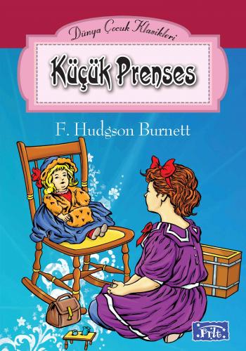 Küçük Prenses - Frances Hodgson Burnett - Parıltı Yayınları