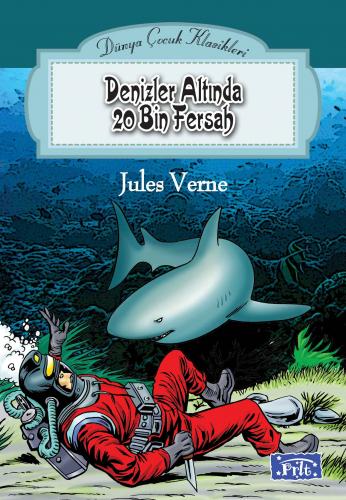 Denizler Altında 20 Bin Fersah - Jules Verne - Parıltı Yayınları
