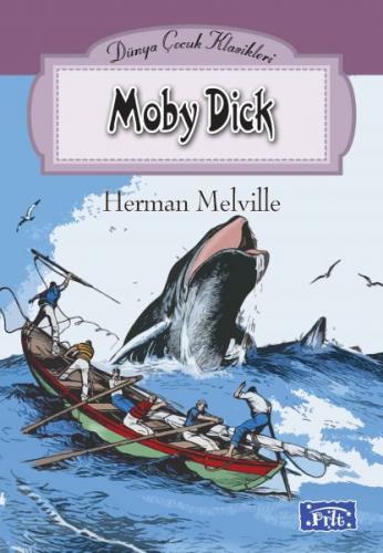 Moby Dick - Herman Melville - Parıltı Yayınları