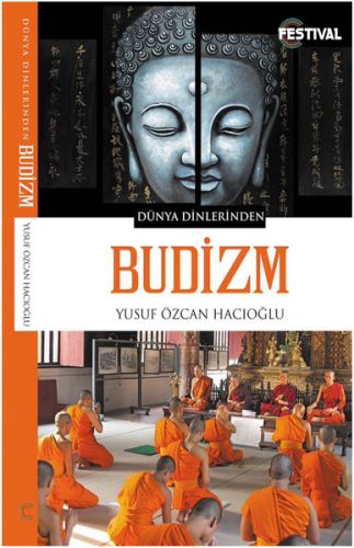 Budizm - Yusuf Özcan Hacıoğlu - Festival Yayıncılık