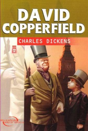 David Copperfield - Charles Dickens - Timaş Çocuk - Klasikler
