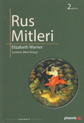 Rus Mitleri - Elizabeth Warner - Phoenix Yayınevi