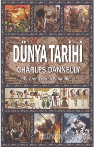 Dünya Tarihi - Charles Dannelly - Fa Yayınları