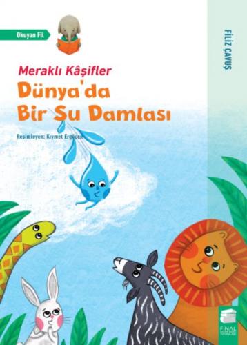 Dünya'da Bir Su Damlası - Filiz Çavuş - Final Kültür Sanat Yayınları