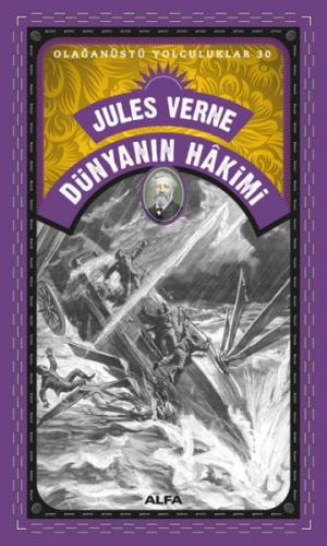 Dünyanın Hakimi - Jules Verne - Alfa Yayınları