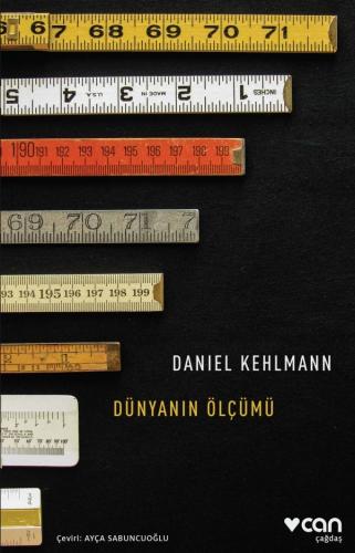 Dünyanın Ölçümü - Daniel Kehlmann - Can Yayınları