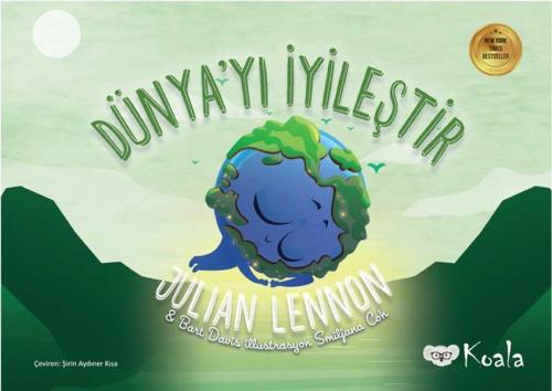 Dünya'yı İyileştir - Julian Lennon - Koala Kitap