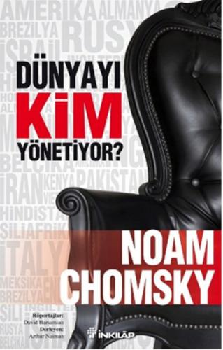 Dünyayı Kim Yönetiyor? - Noam Chomsky - İnkılap Kitabevi