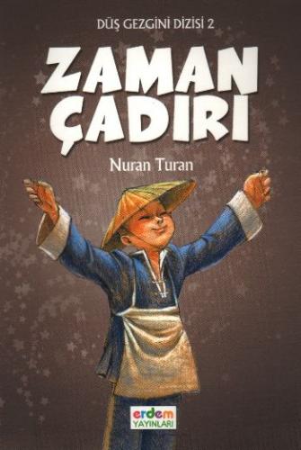 Zaman Çadırı - Nuran Turan - Erdem Çocuk