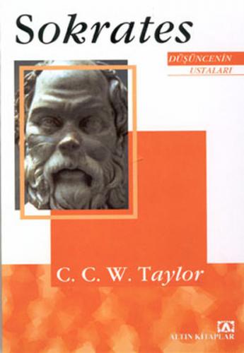 Düşüncenin Ustaları Sokrates - C. C. W. Taylor - Altın Kitaplar Yayıne