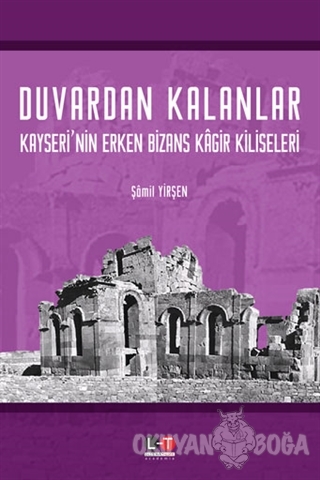 Duvardan Kalanlar - Şamil Yirşen - Literatürk Academia
