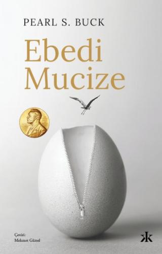 Ebedi Mucize - Pearl S. Buck - Kafka Yayınevi
