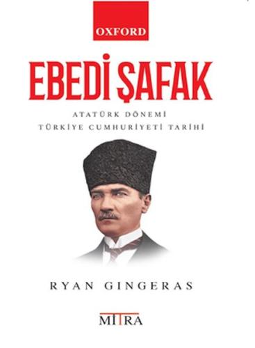 Ebedi Şafak - Ryan Gingeras - Mitra Yayınları
