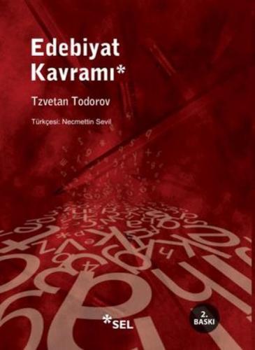 Edebiyat Kavramı - Tzvetan Todorov - Sel Yayıncılık