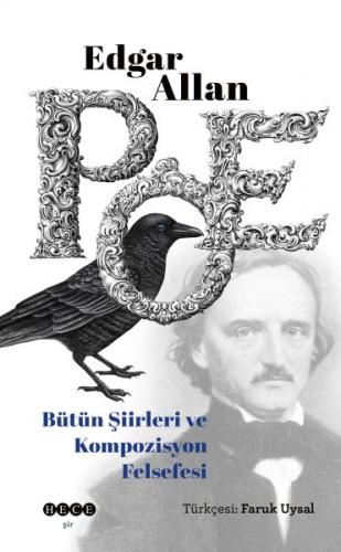 Edgar Allan Poe Bütün Şiirleri ve Kompozisyon Felsefesi - Edgar Allan 