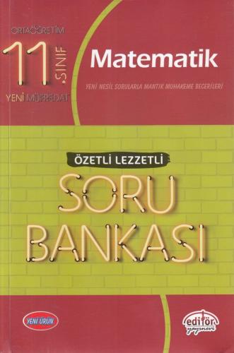 11. Sınıf Matematik Özetli Lezzetli Soru Bankası - Kolektif - Editör Y