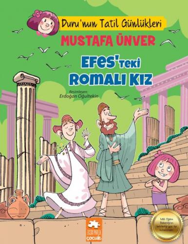 Efes'teki Romalı Kız - Duru'nun Tatil Günlükleri - Mustafa Ünver - Eks