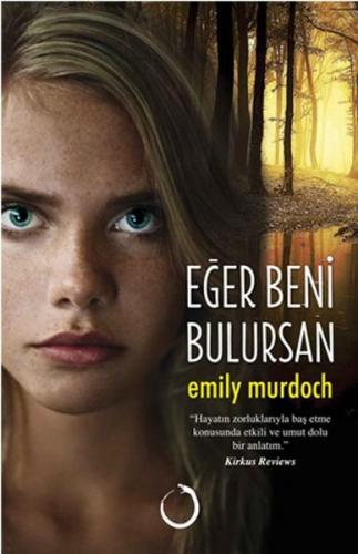 Eğer Beni Bulursan - Emily Murdoch - Novella Dinamik