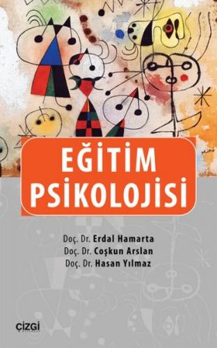 Eğitim Psikolojisi - Erdal Hamarta - Çizgi Kitabevi Yayınları