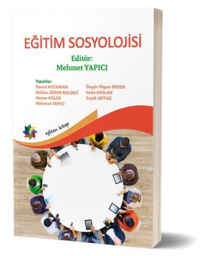 Eğitim Sosyolojisi - Mehmet Yapıcı - Eğiten Kitap