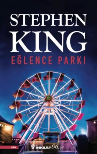 Eğlence Parkı - Stephen King - İnkılap Kitabevi