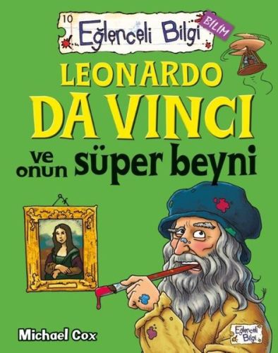 Leonardo Da Vinci ve Onun Süper Beyni Eğlenceli Bilgi - 62 - Michael C