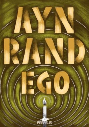 Ego - Ayn Rand - Pegasus Yayınları