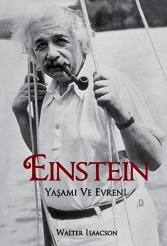 Einstein Yaşamı ve Evreni - Walter Isaacson - Delidolu