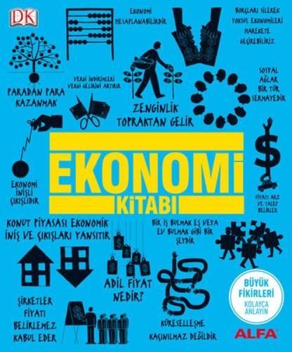 Ekonomi Kitabı (Ciltli) - Niall Kishtainy - Alfa Yayınları