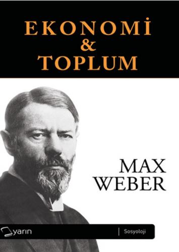 Ekonomi Toplum - 2 Cilt Takım - Max Weber - Yarın Yayınları