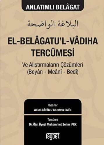 El-Belagatu'l-Vadıha Tercümesi - Ali El Carim - Rağbet Yayınları