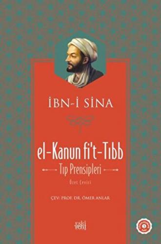El-Kanun Fi't-Tıbb (Tıp Prensipleri) (Ciltli) - İbn-i Sina - Eski Yeni