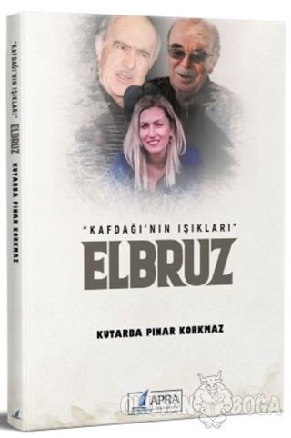 Elbruz - Kutarba Pınar Korkmaz - Apra Yayıncılık