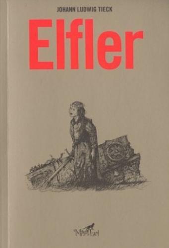 Elfler - Johanne Ludwig - Altıkırkbeş Yayınları
