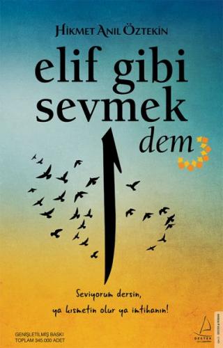 Elif Gibi Sevmek - Dem - Hikmet Anıl Öztekin - Destek Yayınları