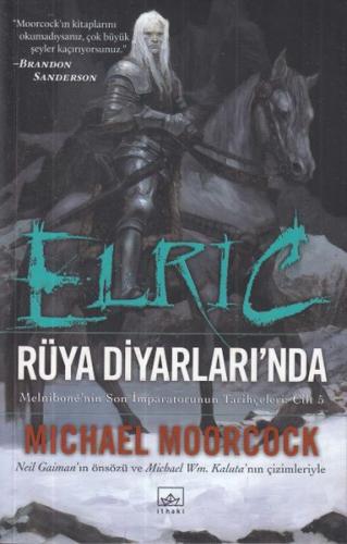 Elric - Rüya Diyarlarında (Cilt 5) - Michael Moorcock - İthaki Yayınla