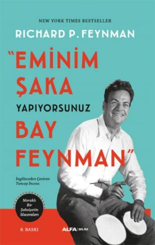 Eminim Şaka Yapıyorsunuz Bay Feynman - Richard P. Feynman - Alfa Yayın