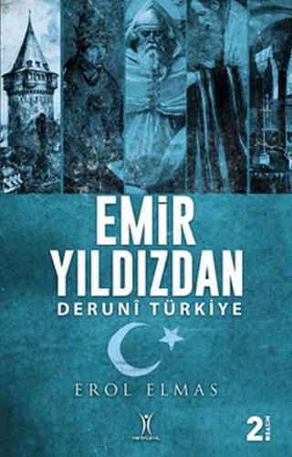Emir Yıldızdan - Erol Elmas - Yeniyüzyıl Yayınları