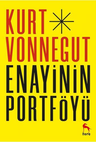 Enayinin Portföyü - Kurt Vonnegut - Nora Kitap