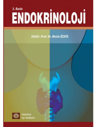 Endokrinoloji (Ciltli) - Kolektif - İstanbul Tıp Kitabevi