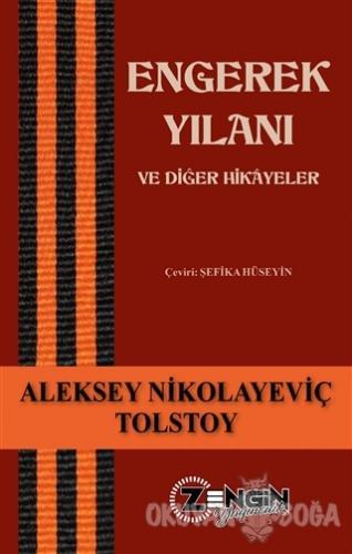 Engerek Yılanı ve Diğer Hikayeler - Aleksey Nikolayeviç Tolstoy - Zeng